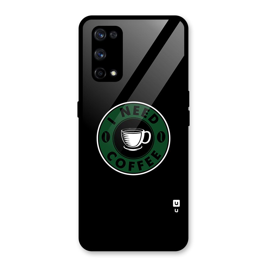 I Need Coffee Classic Glass Back Case for Realme X7 Pro