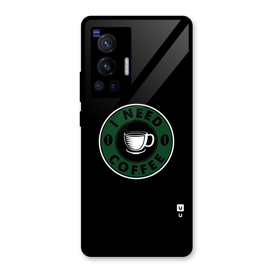 I Need Coffee Classic Glass Back Case for Vivo X70 Pro