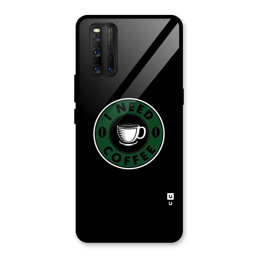I Need Coffee Classic Glass Back Case for Vivo iQOO 3