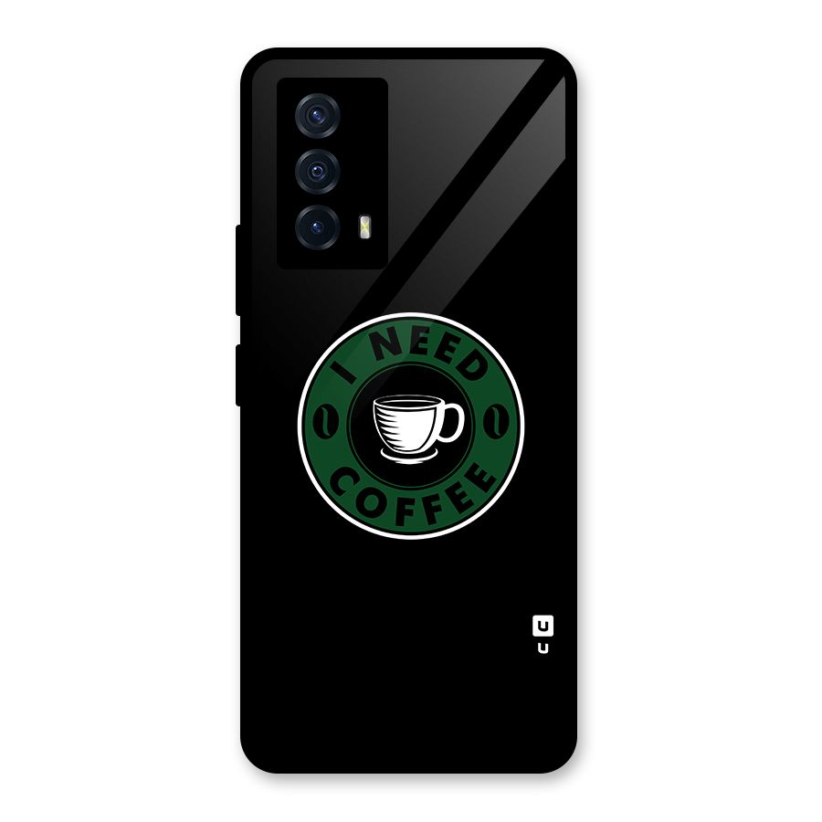 I Need Coffee Classic Glass Back Case for Vivo iQOO Z5
