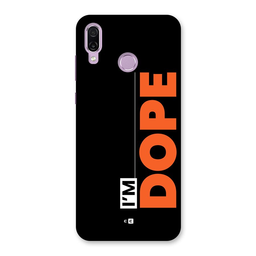 I am Dope Back Case for Honor Play