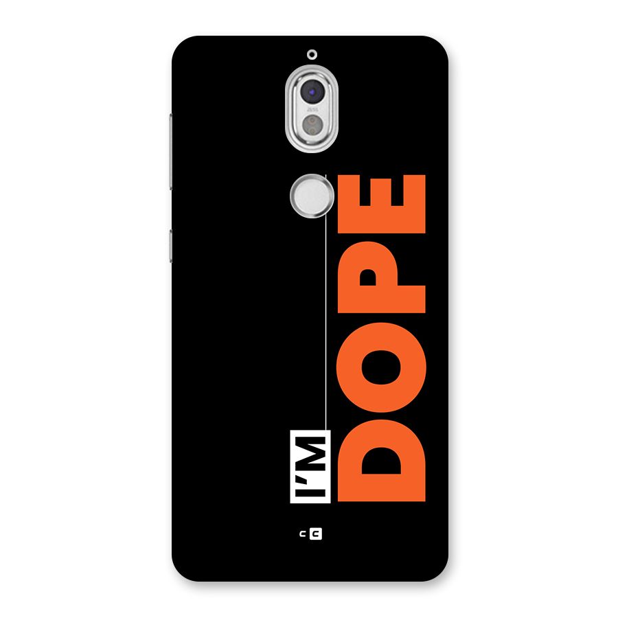 I am Dope Back Case for Nokia 7
