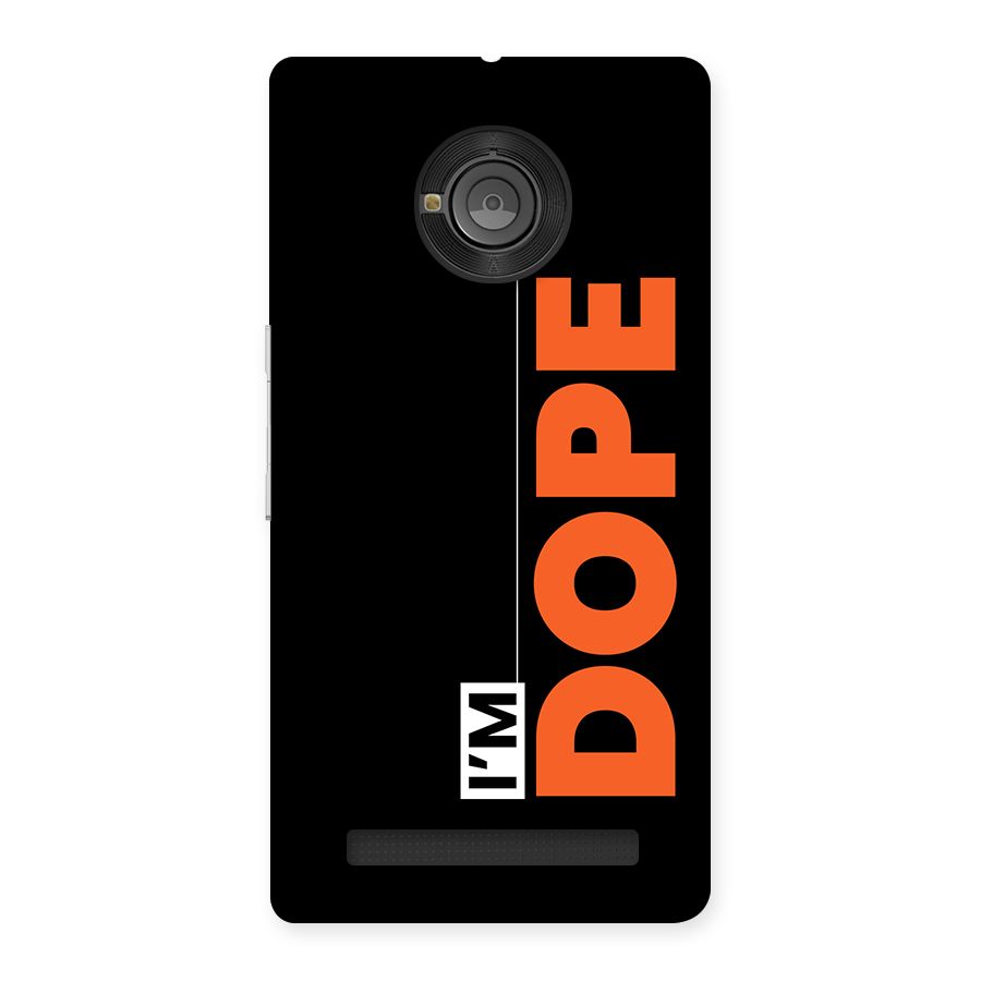 I am Dope Back Case for Yunique