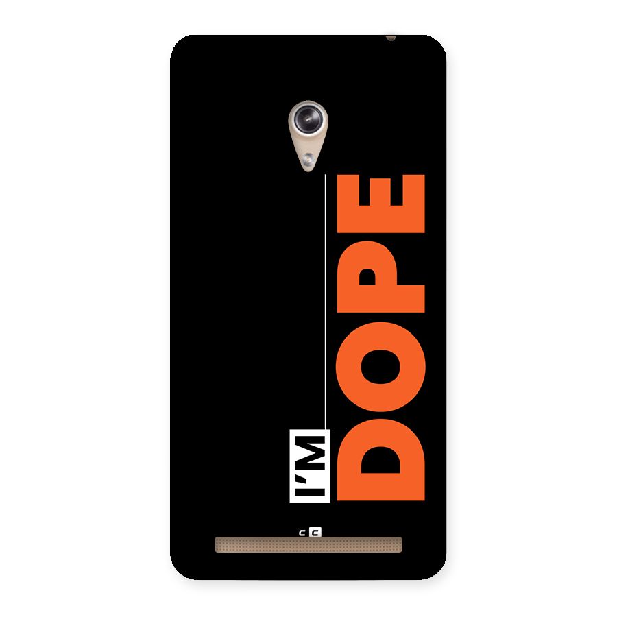 I am Dope Back Case for Zenfone 6