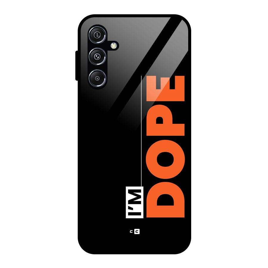 I am Dope Glass Back Case for Galaxy M34 5G
