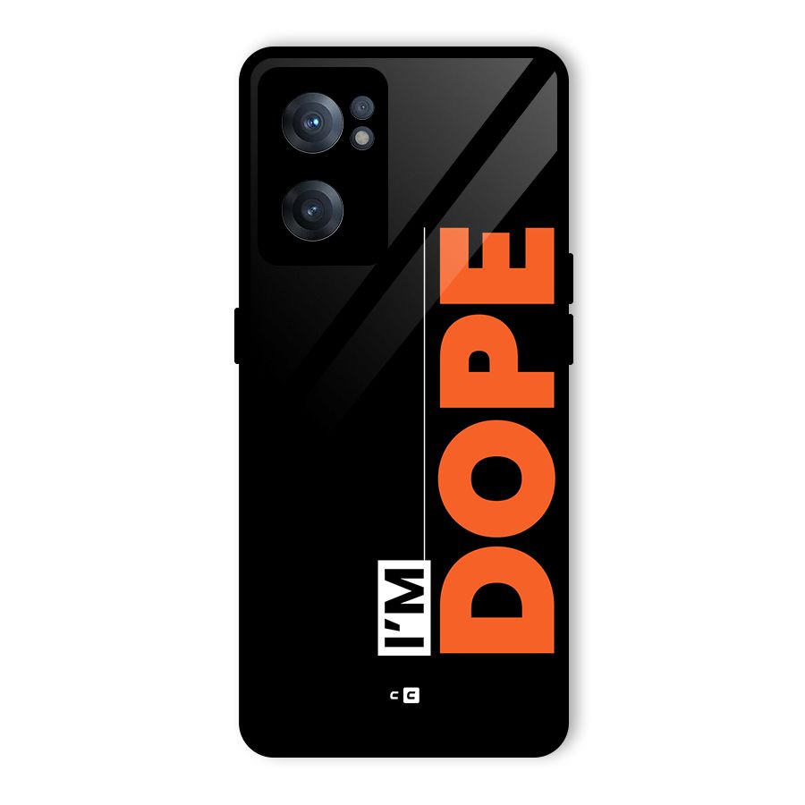 I am Dope Glass Back Case for OnePlus Nord CE 2 5G