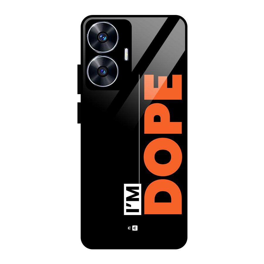 I am Dope Glass Back Case for Realme Narzo N55