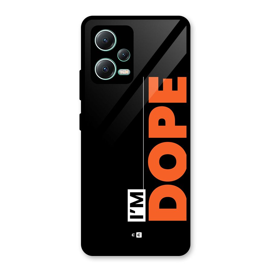 I am Dope Glass Back Case for Redmi Note 12 5G