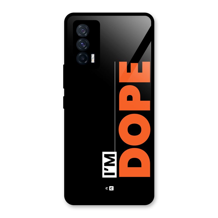I am Dope Glass Back Case for Vivo iQOO 7 5G