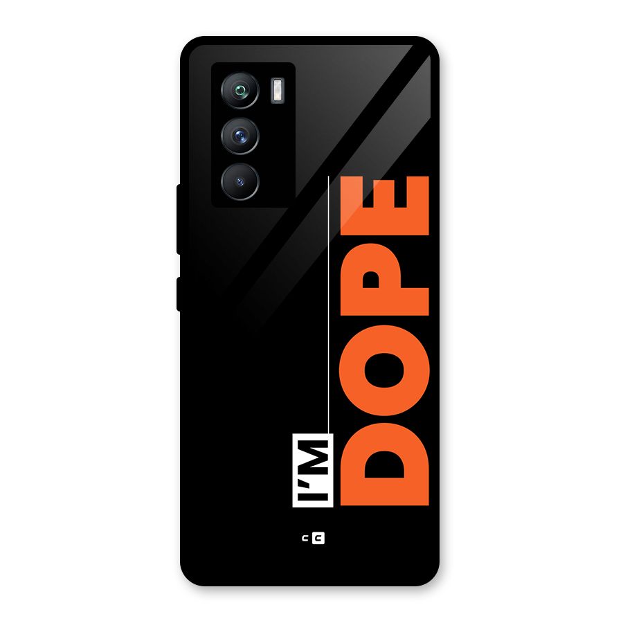 I am Dope Glass Back Case for Vivo iQOO 9 SE