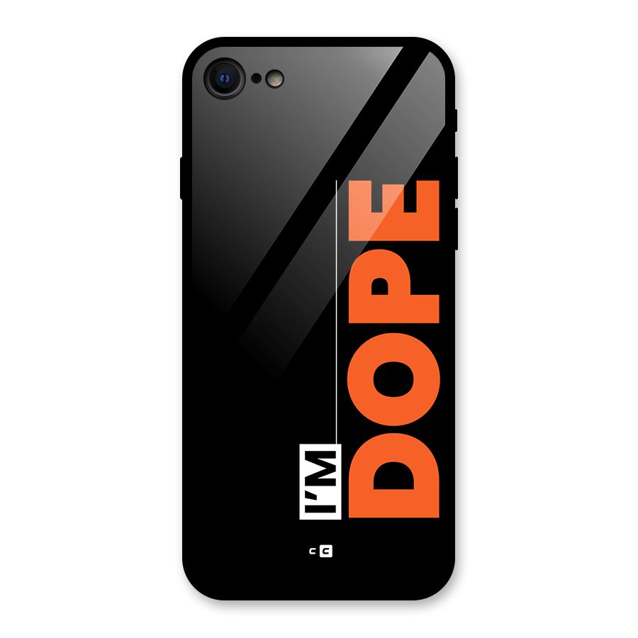 I am Dope Glass Back Case for iPhone SE 2022
