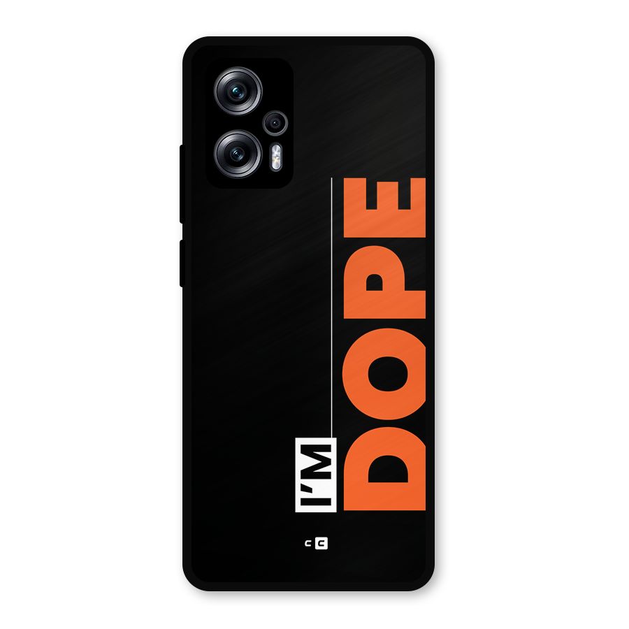 I am Dope Metal Back Case for Redmi K50i