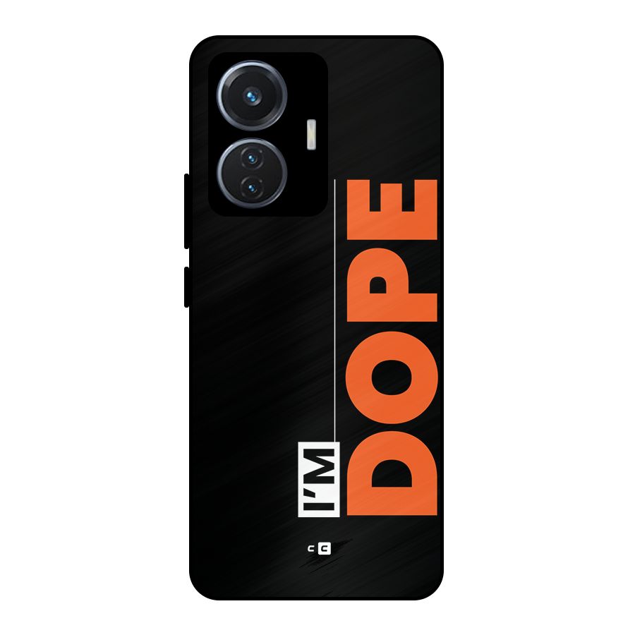 I am Dope Metal Back Case for iQOO Z6 44W