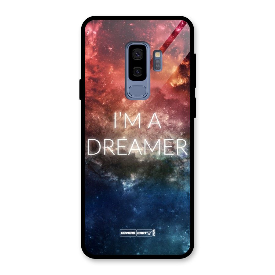 I am a Dreamer Glass Back Case for Galaxy S9 Plus