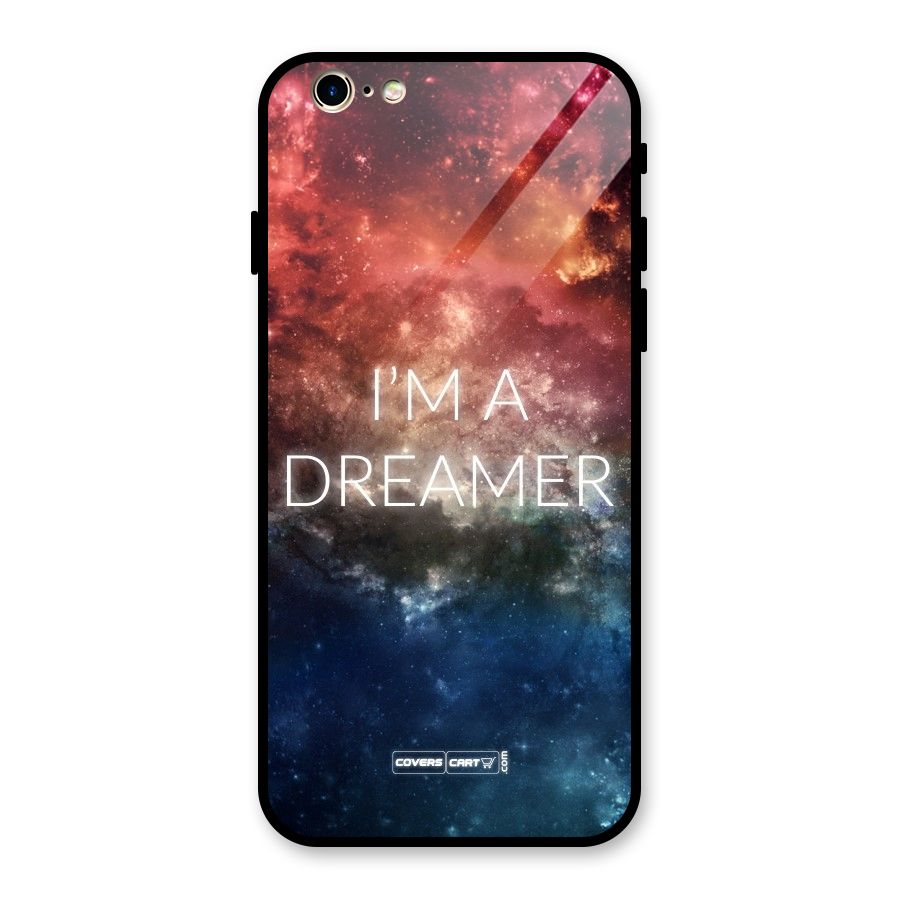 I am a Dreamer Glass Back Case for iPhone 6 6S