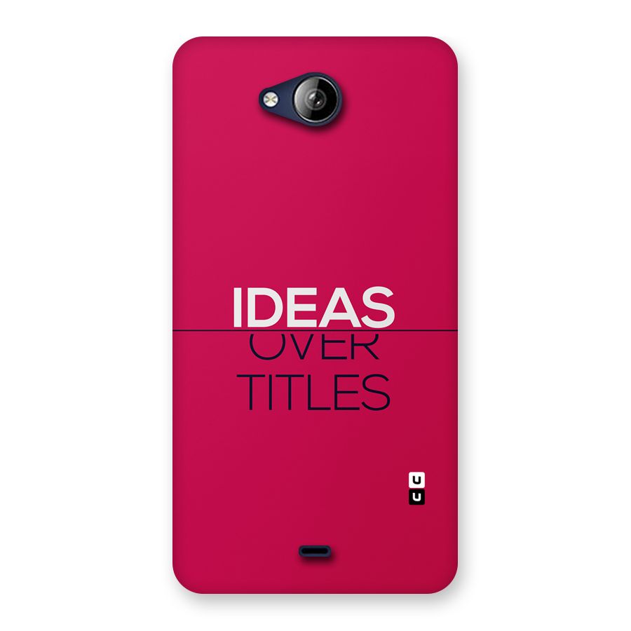 Ideas Over Titles Back Case for Canvas Play Q355