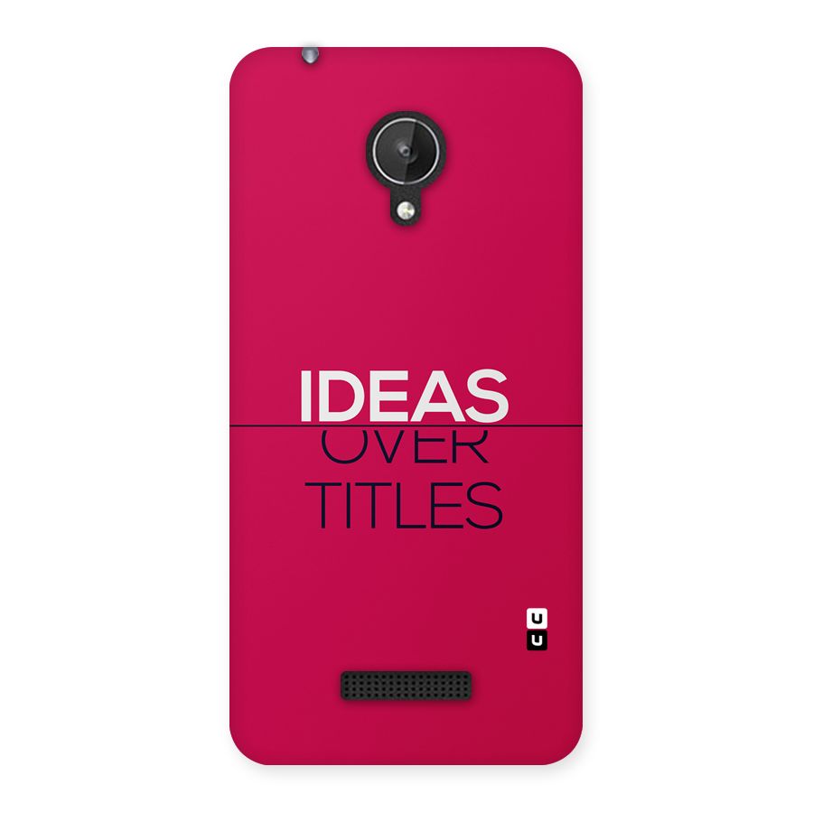 Ideas Over Titles Back Case for Canvas Spark Q380
