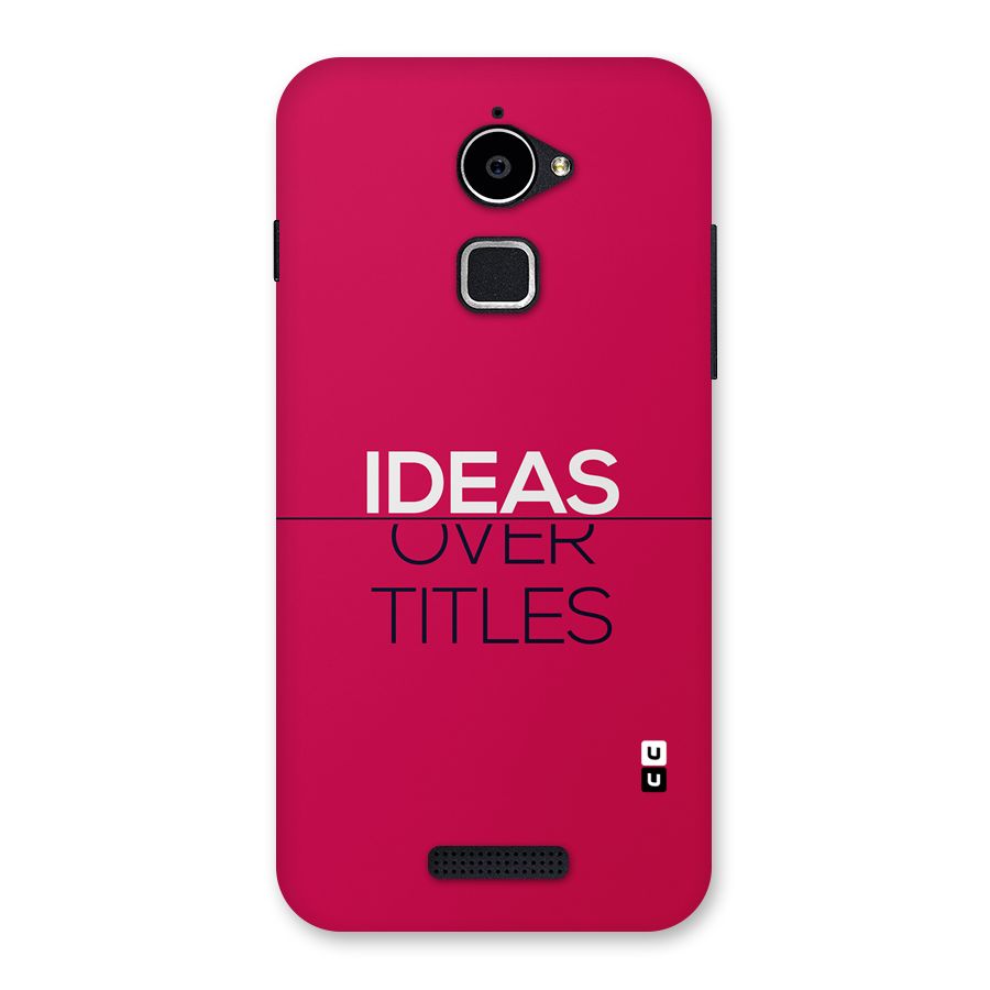 Ideas Over Titles Back Case for Coolpad Note 3 Lite
