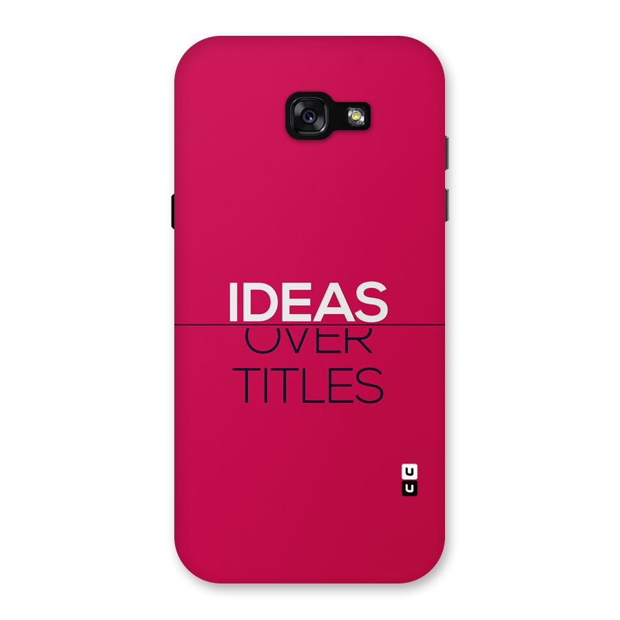 Ideas Over Titles Back Case for Galaxy A7 (2017)