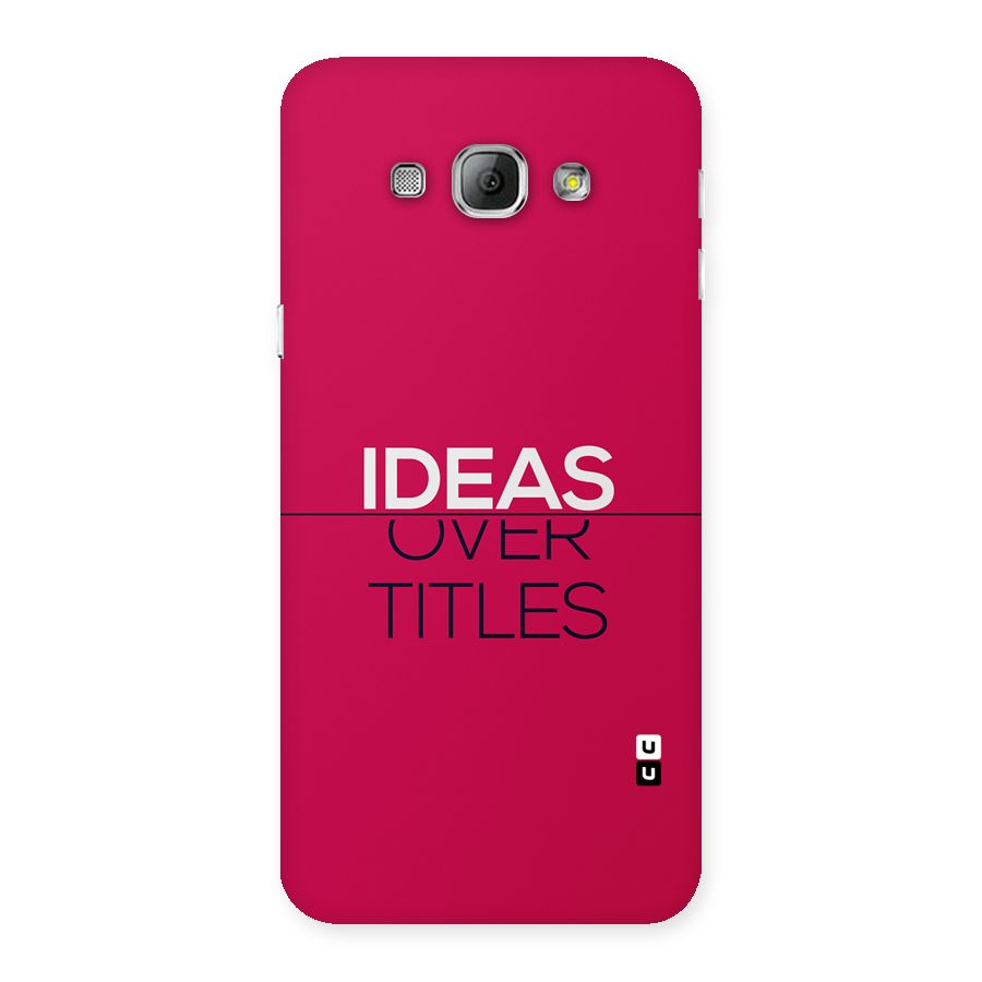 Ideas Over Titles Back Case for Galaxy A8
