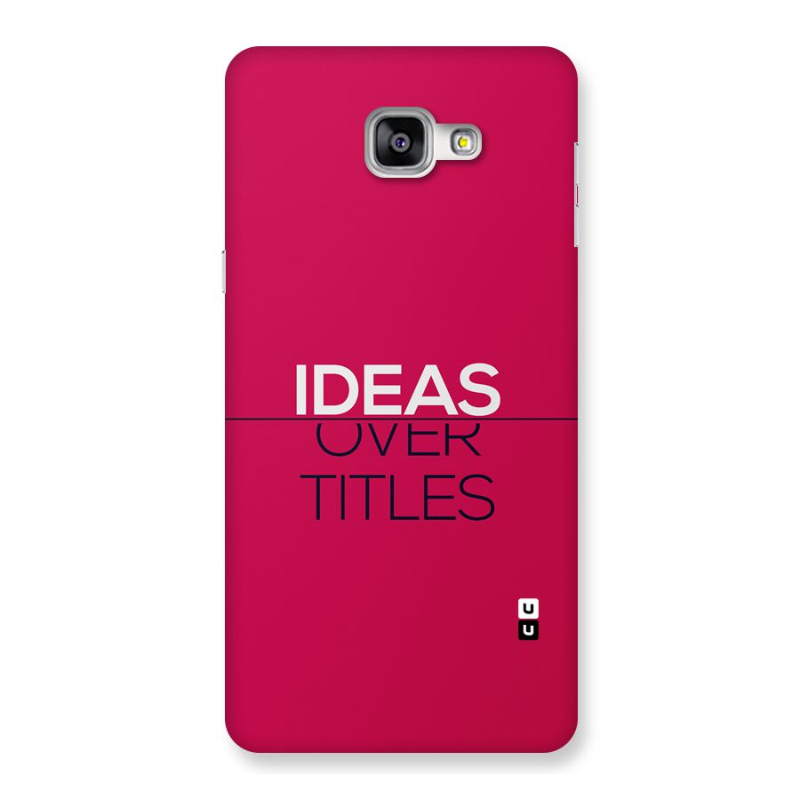 Ideas Over Titles Back Case for Galaxy A9
