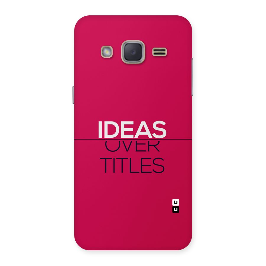 Ideas Over Titles Back Case for Galaxy J2