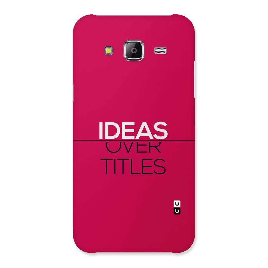 Ideas Over Titles Back Case for Galaxy J2 Prime