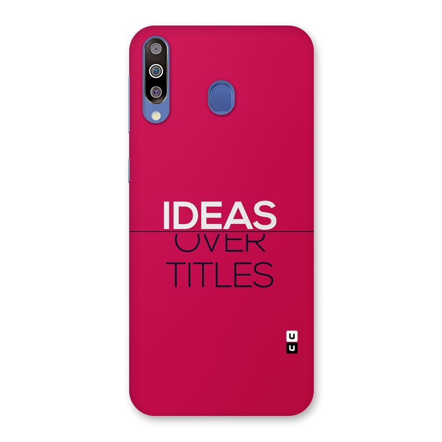 Ideas Over Titles Back Case for Galaxy M30