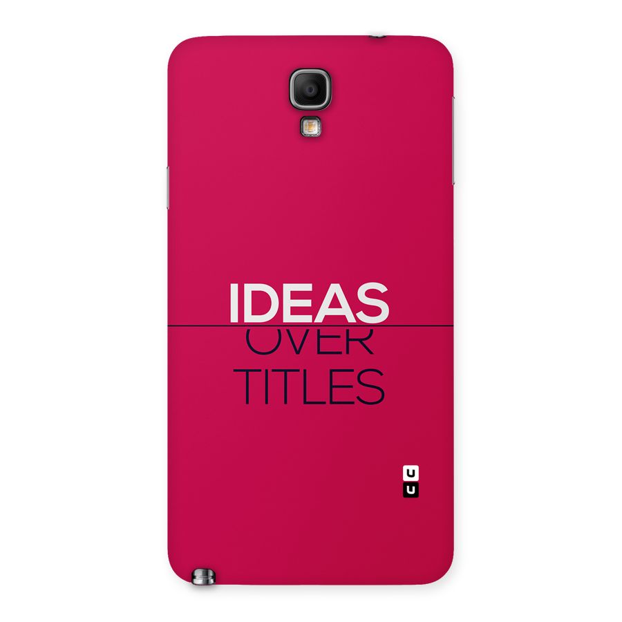 Ideas Over Titles Back Case for Galaxy Note 3 Neo