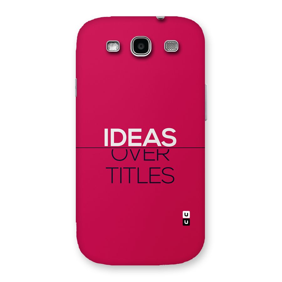 Ideas Over Titles Back Case for Galaxy S3 Neo