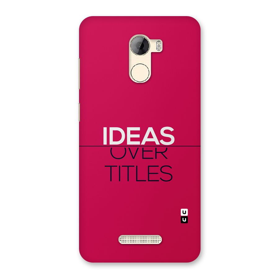 Ideas Over Titles Back Case for Gionee A1 LIte