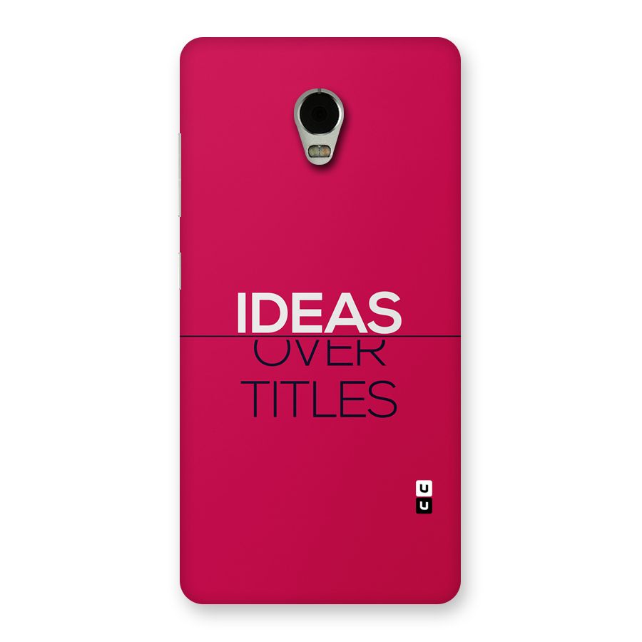 Ideas Over Titles Back Case for Lenovo Vibe P1