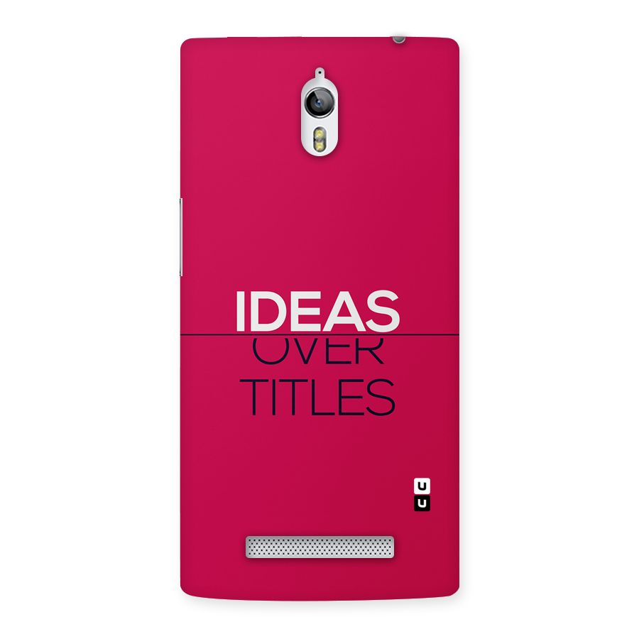 Ideas Over Titles Back Case for Oppo Find 7