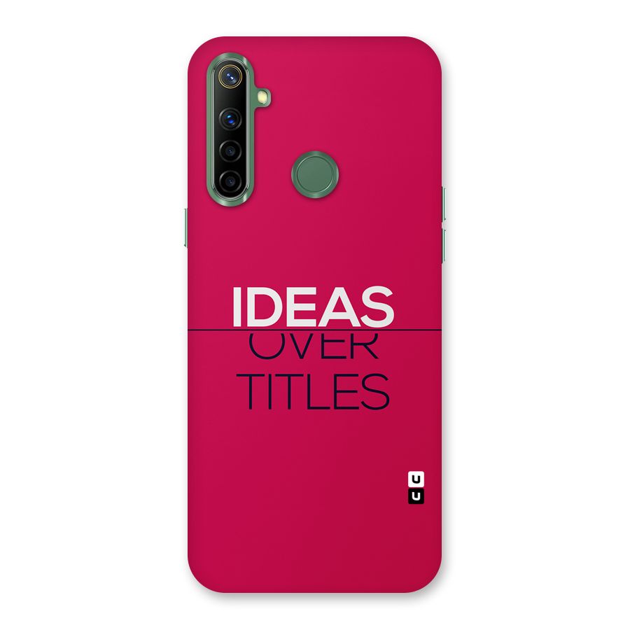 Ideas Over Titles Back Case for Realme Narzo 10