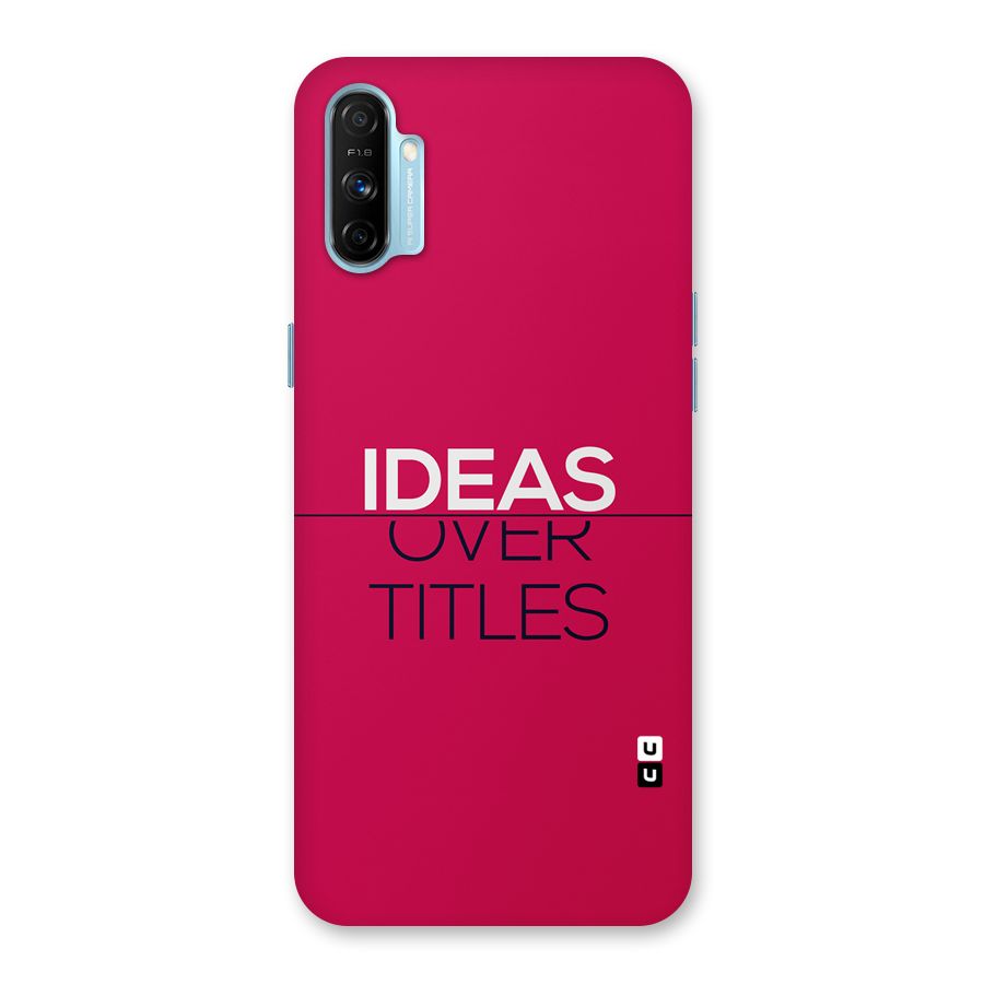 Ideas Over Titles Back Case for Realme Narzo 20A