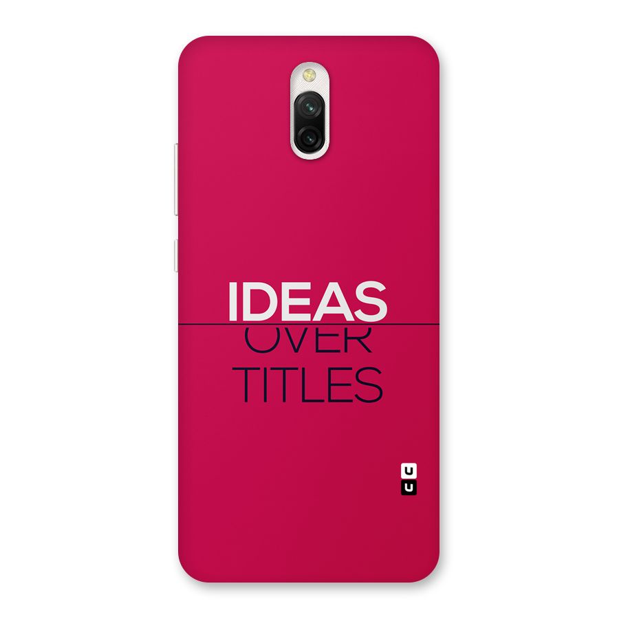 Ideas Over Titles Back Case for Redmi 8A Dual