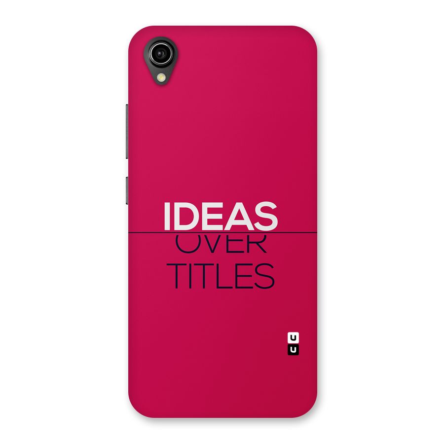 Ideas Over Titles Back Case for Vivo Y90