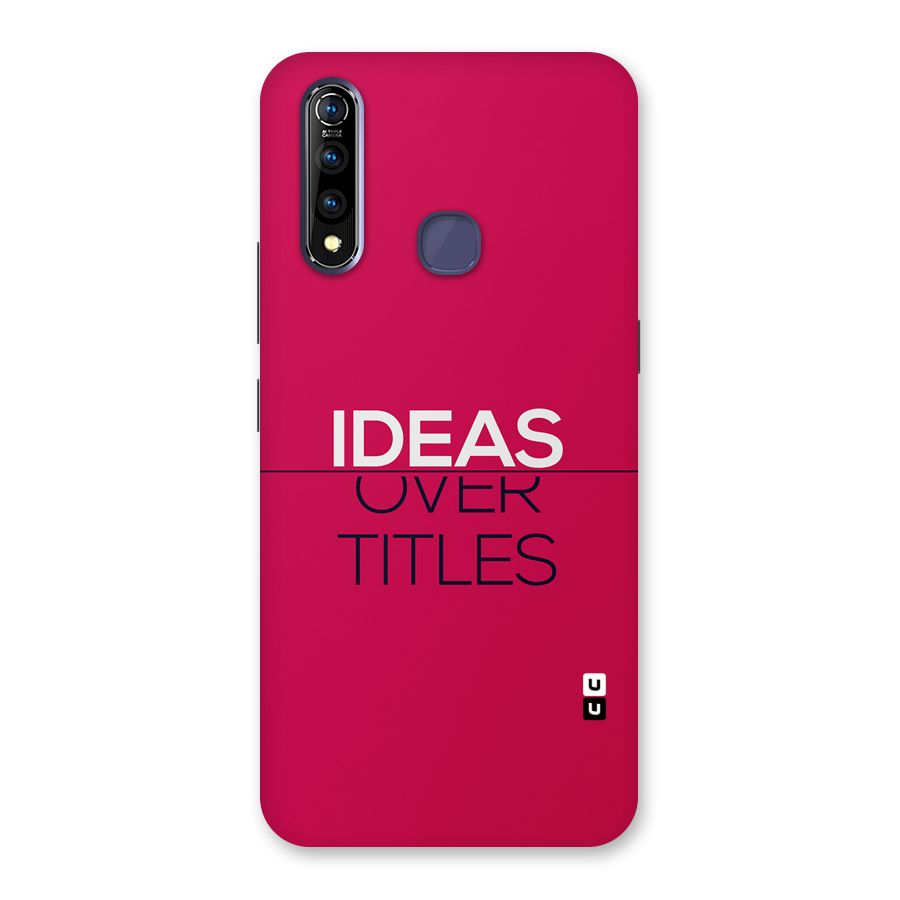 Ideas Over Titles Back Case for Vivo Z1 Pro