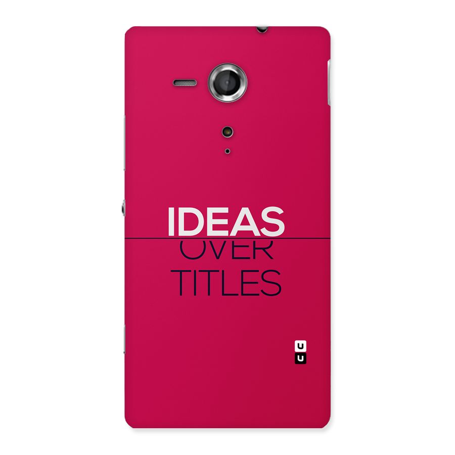 Ideas Over Titles Back Case for Xperia Sp