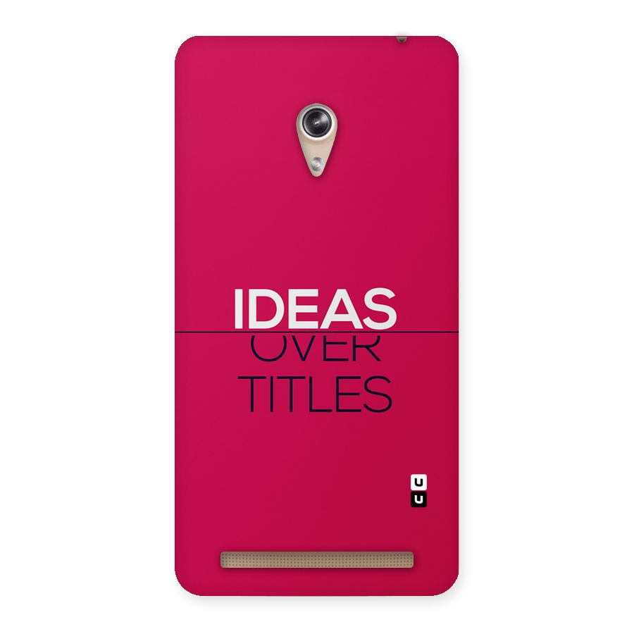 Ideas Over Titles Back Case for Zenfone 6