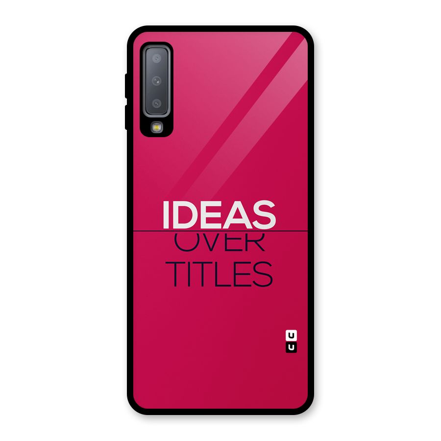 Ideas Over Titles Glass Back Case for Galaxy A7 (2018)