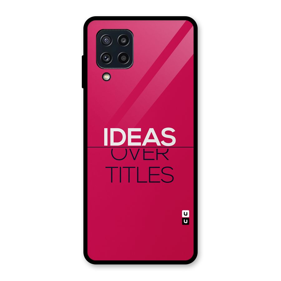 Ideas Over Titles Glass Back Case for Galaxy M32