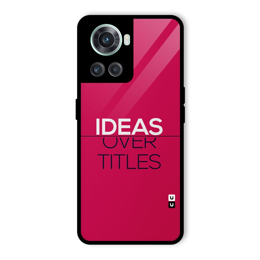 Ideas Over Titles Glass Back Case for OnePlus 10R