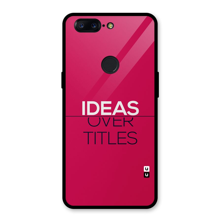 Ideas Over Titles Glass Back Case for OnePlus 5T