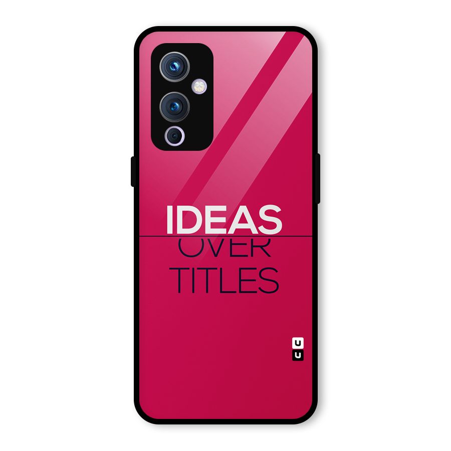 Ideas Over Titles Glass Back Case for OnePlus 9