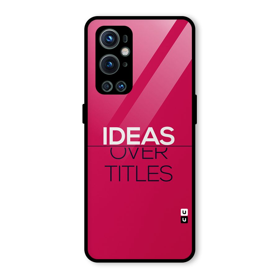 Ideas Over Titles Glass Back Case for OnePlus 9 Pro