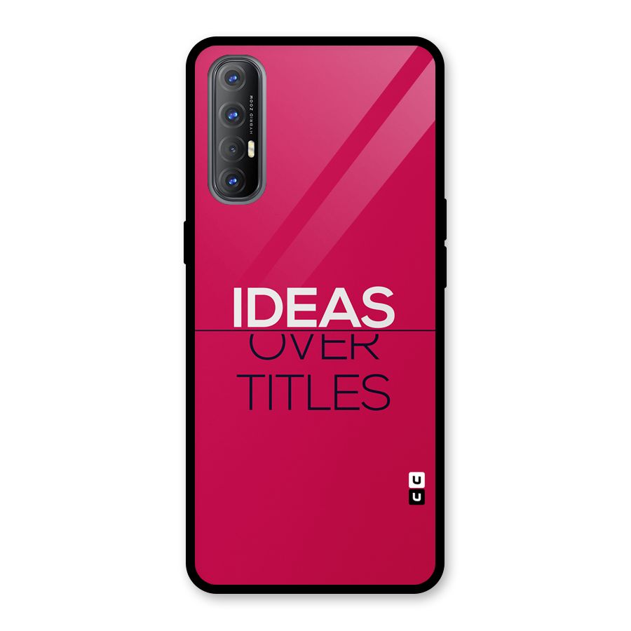 Ideas Over Titles Glass Back Case for Oppo Reno3 Pro