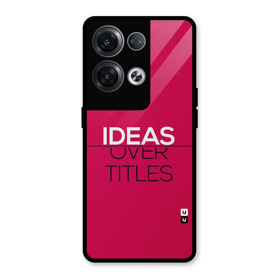 Ideas Over Titles Glass Back Case for Oppo Reno8 Pro 5G
