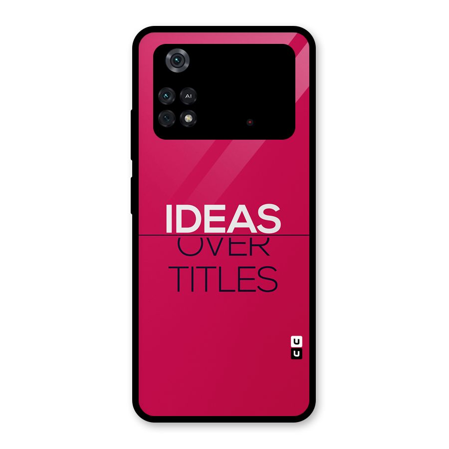 Ideas Over Titles Glass Back Case for Poco M4 Pro 4G