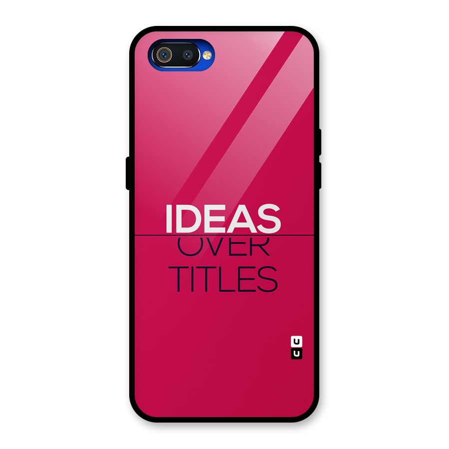 Ideas Over Titles Glass Back Case for Realme C2